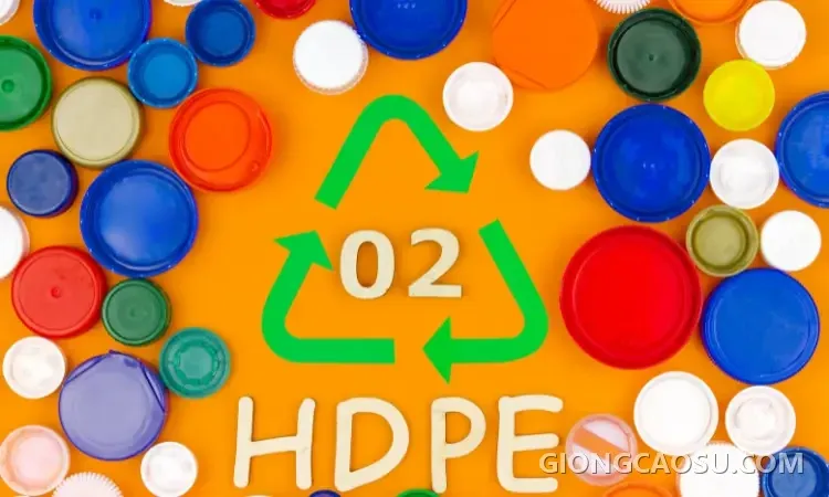 Nhựa HDPE, loại nhựa an toàn nhất cho sức khỏe
